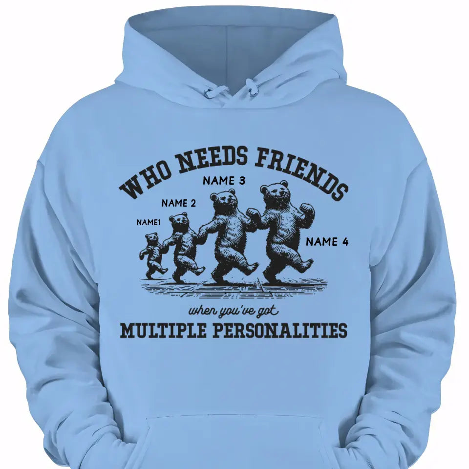 Who Needs Friends When You've Got Multiple Personalities Clothing
