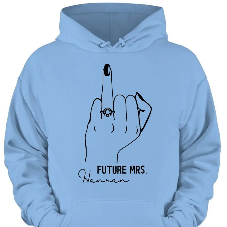 Future Mrs Ring Finger Tee - Bride To Be Shirt - Fiance Shirt - Bachelorette Party Tee For The Bride - Bridal Shower Shirt - Bride Gift