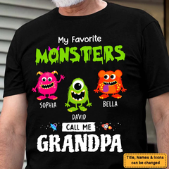 My Favorite Little Monsters Call Me Grandpa Shirt