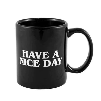 🤪 Nice Day Mug - The One Mug That Will Make Your Friends and Family Laugh (or not... 👀)