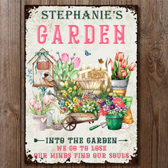 And Into The Garden We Go Gardening - Customized Classic Metal Signs - Garden Signs - Gift For Gardening Lovers