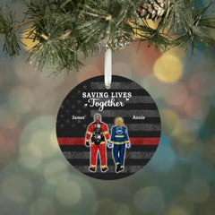 Save Lives Together Firefighter/EMT/Nurse/Police/Military - Personalized Ceramic Ornaments, Gifts for Couples, Best Friends