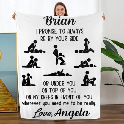 I Promise To Always Be By Your Side - Personalized Blanket