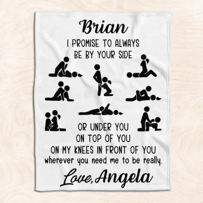 I Promise To Always Be By Your Side - Personalized Blanket