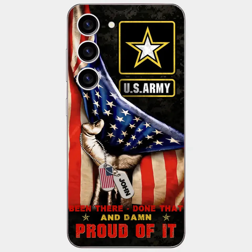Custom Personalized Veteran Proudly Served Phone Case - Gift Idea For Veterans - Been There Done That And Damn Proud Of It