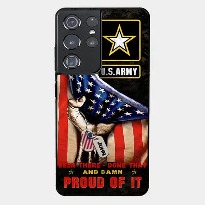 Custom Personalized Veteran Proudly Served Phone Case - Gift Idea For Veterans - Been There Done That And Damn Proud Of It