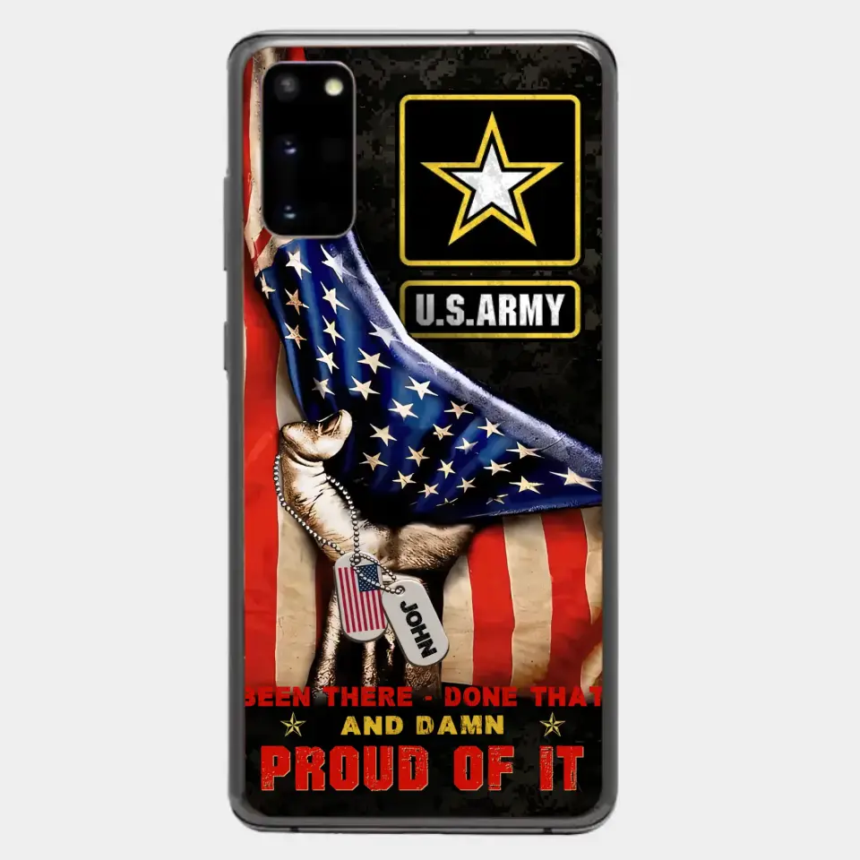 Custom Personalized Veteran Proudly Served Phone Case - Gift Idea For Veterans - Been There Done That And Damn Proud Of It