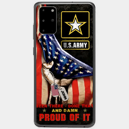 Custom Personalized Veteran Proudly Served Phone Case - Gift Idea For Veterans - Been There Done That And Damn Proud Of It