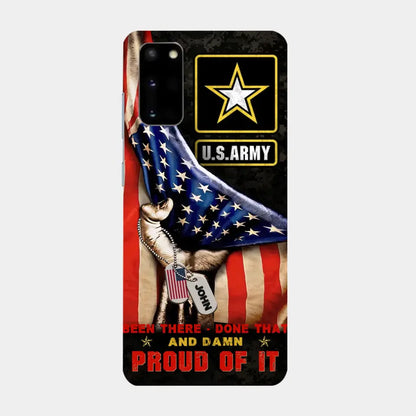 Custom Personalized Veteran Proudly Served Phone Case - Gift Idea For Veterans - Been There Done That And Damn Proud Of It