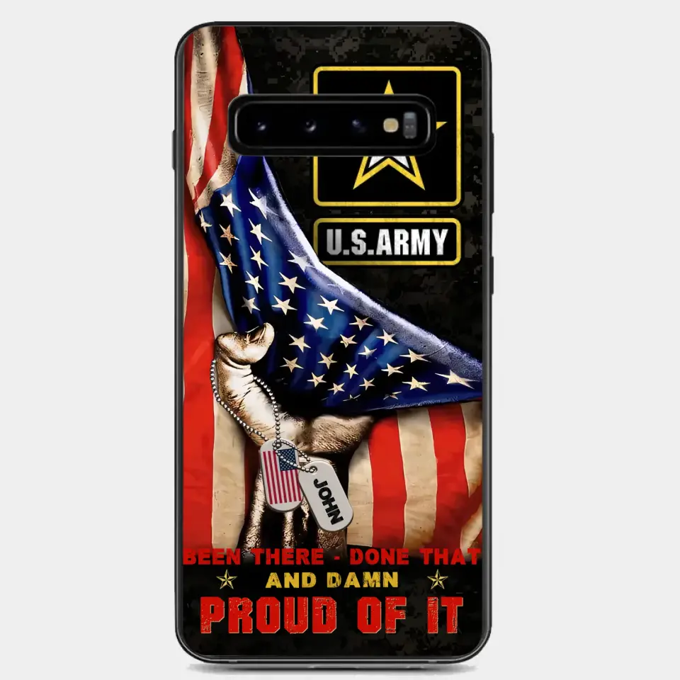 Custom Personalized Veteran Proudly Served Phone Case - Gift Idea For Veterans - Been There Done That And Damn Proud Of It