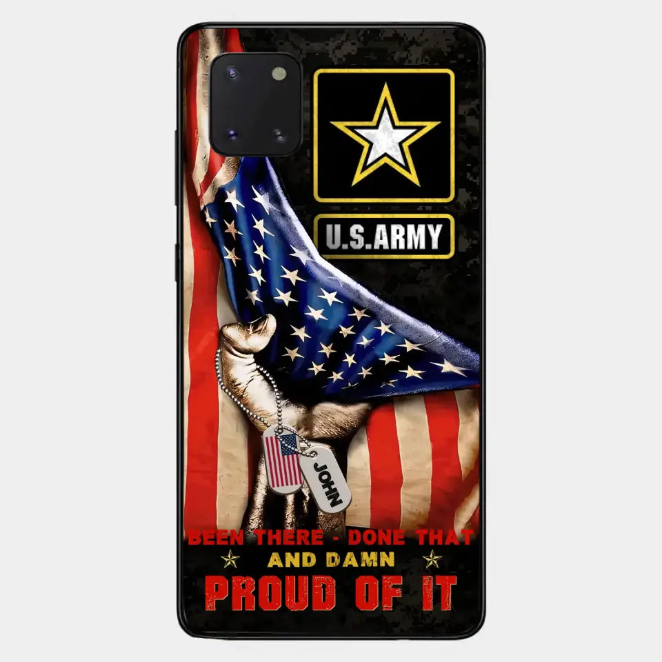 Custom Personalized Veteran Proudly Served Phone Case - Gift Idea For Veterans - Been There Done That And Damn Proud Of It