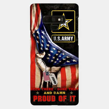 Custom Personalized Veteran Proudly Served Phone Case - Gift Idea For Veterans - Been There Done That And Damn Proud Of It