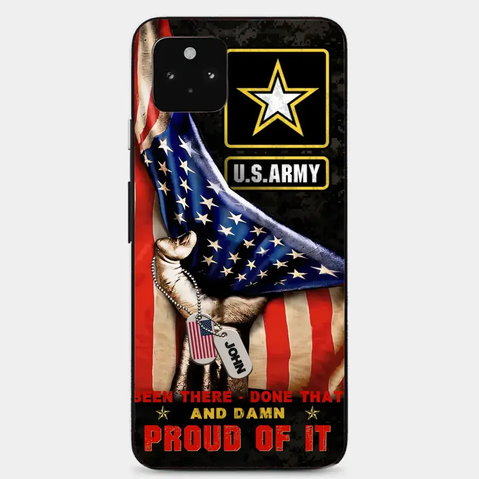 Custom Personalized Veteran Proudly Served Phone Case - Gift Idea For Veterans - Been There Done That And Damn Proud Of It