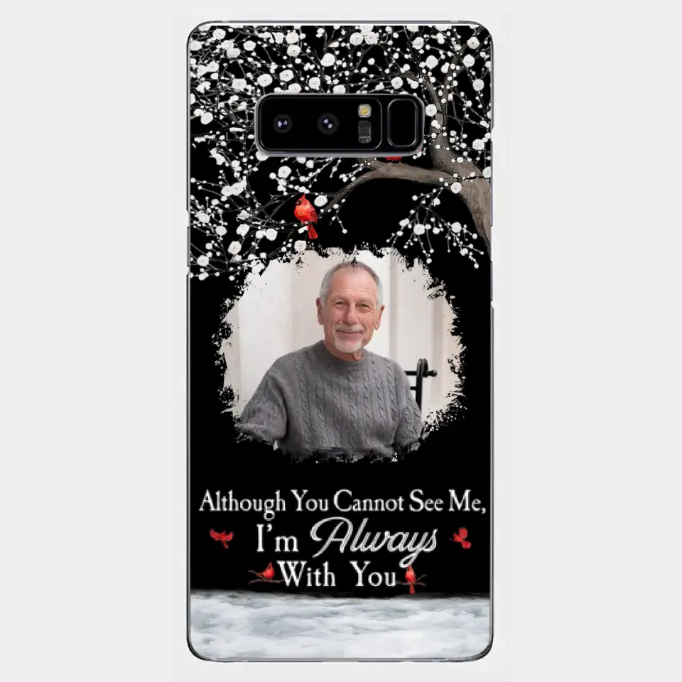 I'm Always With You - Personalized Clear Photo Phone Case