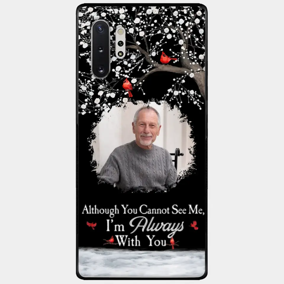 I'm Always With You - Personalized Clear Photo Phone Case