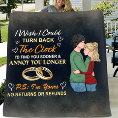 Custom Personalized Couple Single Layer Fleece/ Quilt Blanket - Gift Idea For Couple - Mother's Day Gift For Wife From Husband - I Wish I Could Turn Back The Clock