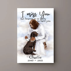 Christ's Embrace Memorial Keepsake, Personalized Dog & Cat Poster, Gifts For Loss Of Pet, I Miss You