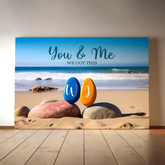 You & Me We Got This - Custom Personalized Couple Canvas - Anniversary Gift, Birthday Gift