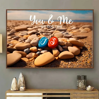 You & Me We Got This - Custom Personalized Couple Canvas - Anniversary Gift, Birthday Gift