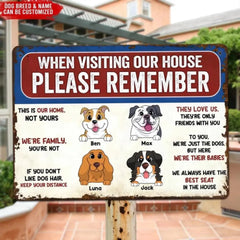 Remember These Rules When Visiting Our House - Personalized Metal Sign, Gift For Dog Lover