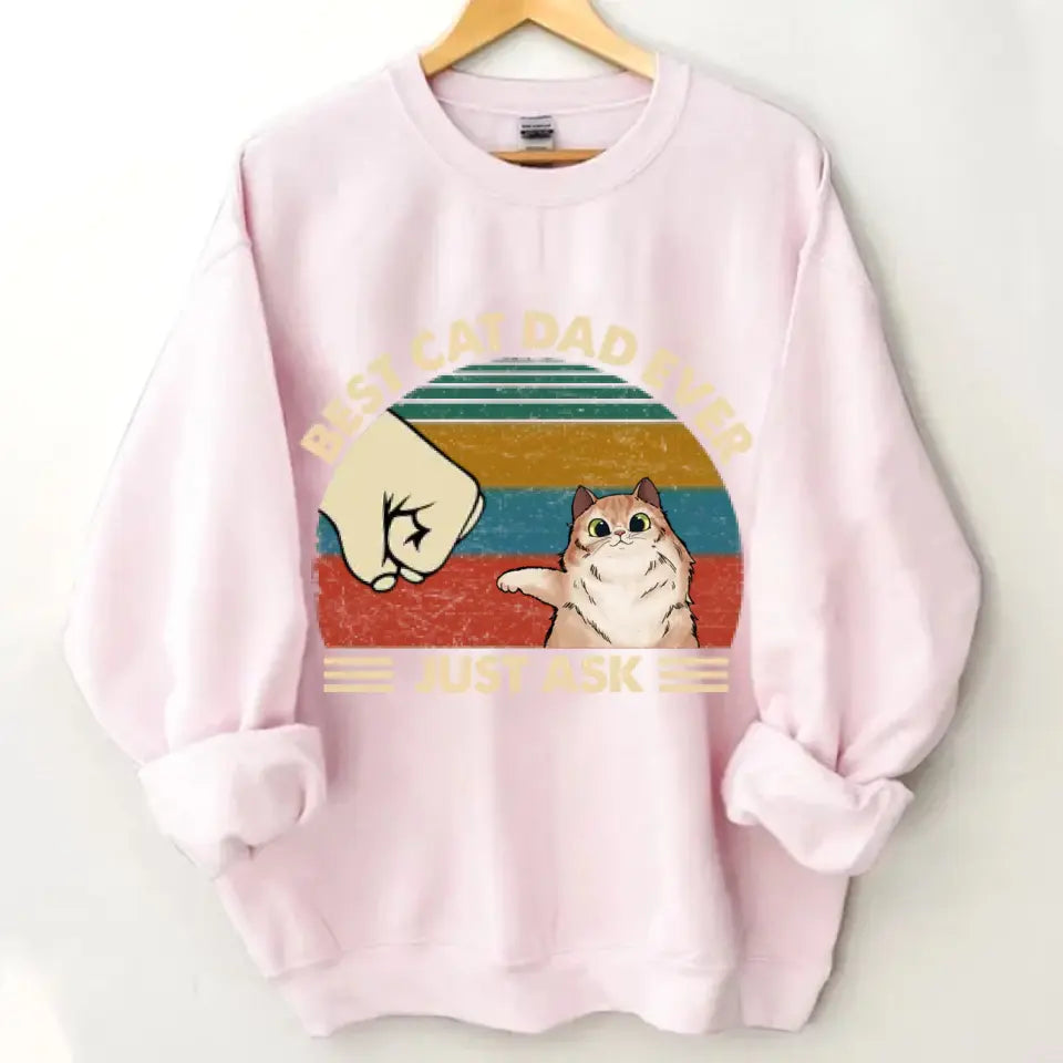 Best Cat Dad Ever - Gifts for Dad, Personalized Unisex Clothes