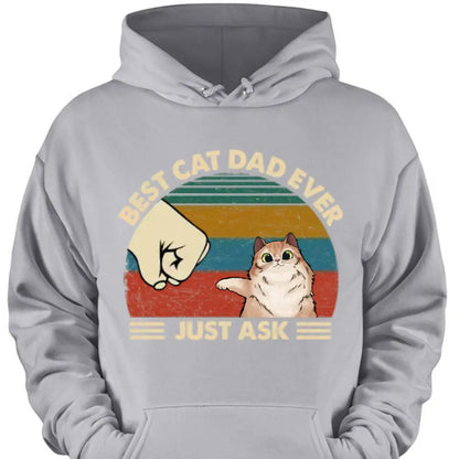 Best Cat Dad Ever - Gifts for Dad, Personalized Unisex Clothes
