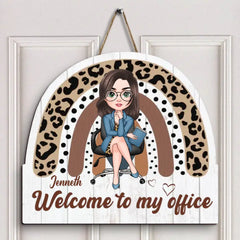 Personalized Custom Door Sign - Birthday, Welcoming Gift For Office Staff - Welcome To My Office