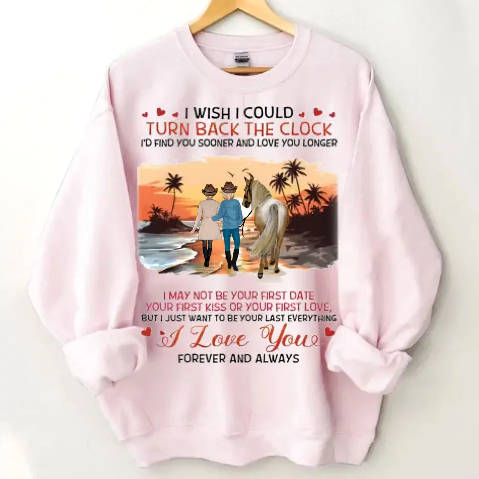 Custom Horse Riding Couple Clothes - Perfect Gift for Couples/ Him/ Her/ Valentine's Day - I Wish I Could Turn Back The Clock