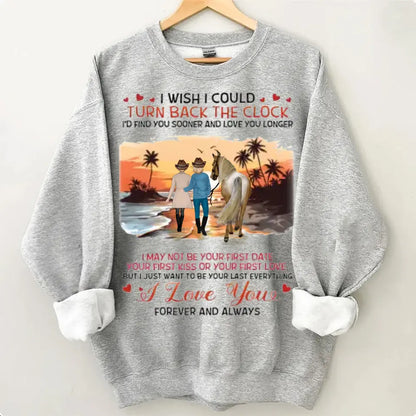 Custom Horse Riding Couple Clothes - Perfect Gift for Couples/ Him/ Her/ Valentine's Day - I Wish I Could Turn Back The Clock