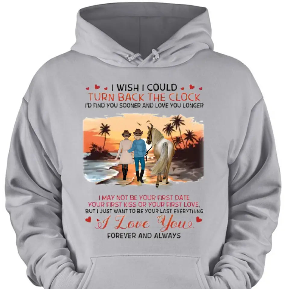 Custom Horse Riding Couple Clothes - Perfect Gift for Couples/ Him/ Her/ Valentine's Day - I Wish I Could Turn Back The Clock