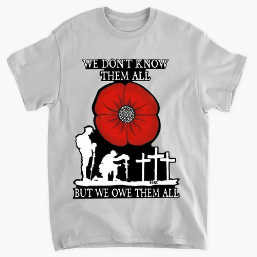 RED POPPY WE OWE THEM ALL SHIRT: BEST GIFTS FOR VETERANS