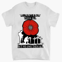 RED POPPY WE OWE THEM ALL SHIRT: BEST GIFTS FOR VETERANS