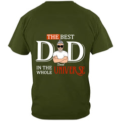 Custom Personalized Dad Shirt/Hoodie - Father's Day Gift Idea - The Best Dad In The Whole Universe