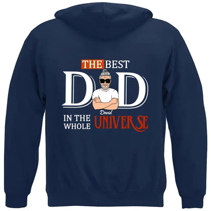 Custom Personalized Dad Shirt/Hoodie - Father's Day Gift Idea - The Best Dad In The Whole Universe