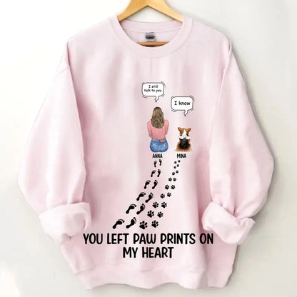 Custom Personalized Memorial Paw Prints T-shirt/ Long Sleeve/ Sweatshirt/ Hoodie - Upto 4 Pets - Gift Idea For Dog/Cat/Rabbit Lover - Mother's Day/Father's Day Gift - You Left Paw Prints On My Heart