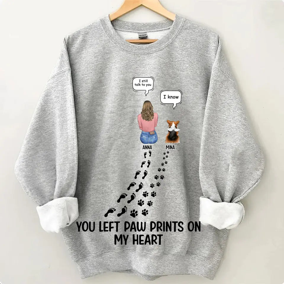 Custom Personalized Memorial Paw Prints T-shirt/ Long Sleeve/ Sweatshirt/ Hoodie - Upto 4 Pets - Gift Idea For Dog/Cat/Rabbit Lover - Mother's Day/Father's Day Gift - You Left Paw Prints On My Heart