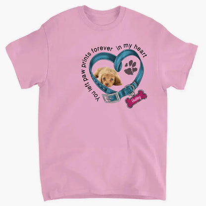 Custom Personalized Memorial Dog T-shirt/ Hoodie - Upload Photo - Gift Idea For Dog Lover/ Mother's Day/Father's Day - You Left Paw Prints Forever In My Heart