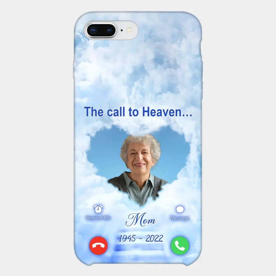 Custom Personalized Memorial Photo Phone Case - Memorial Gift Idea for Mother's Day/Father's Day - The Call To Heaven - Case for iPhone/Samsung