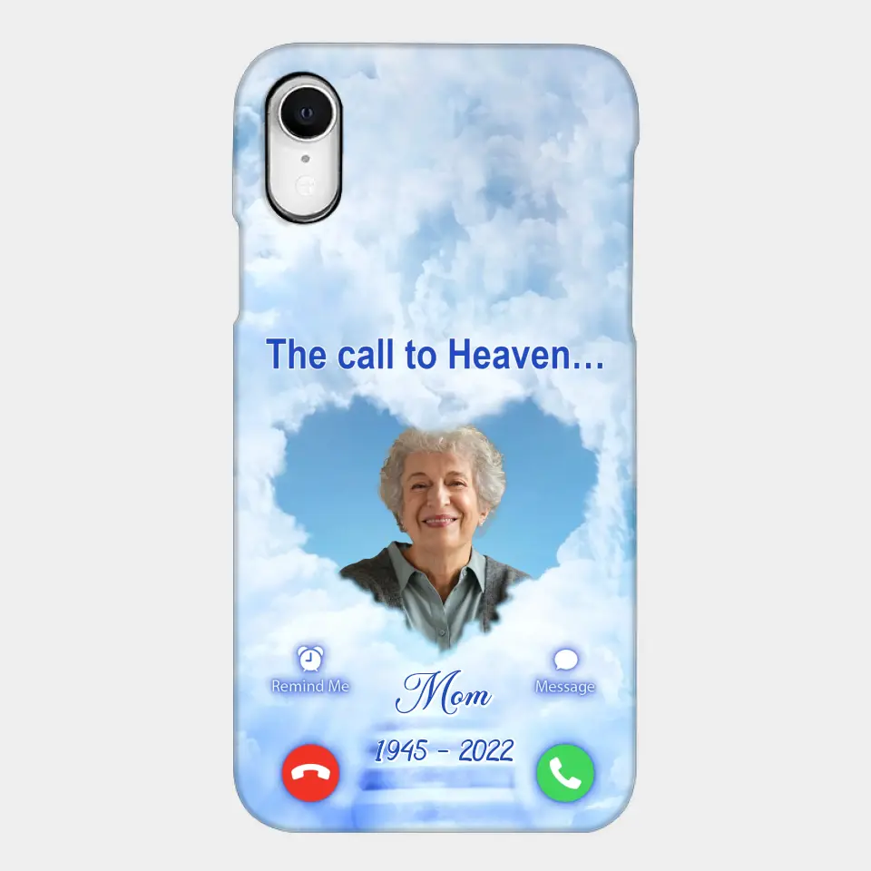 Custom Personalized Memorial Photo Phone Case - Memorial Gift Idea for Mother's Day/Father's Day - The Call To Heaven - Case for iPhone/Samsung
