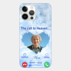 Custom Personalized Memorial Photo Phone Case - Memorial Gift Idea for Mother's Day/Father's Day - The Call To Heaven - Case for iPhone/Samsung