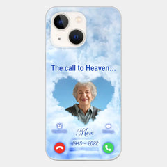 Custom Personalized Memorial Photo Phone Case - Memorial Gift Idea for Mother's Day/Father's Day - The Call To Heaven - Case for iPhone/Samsung