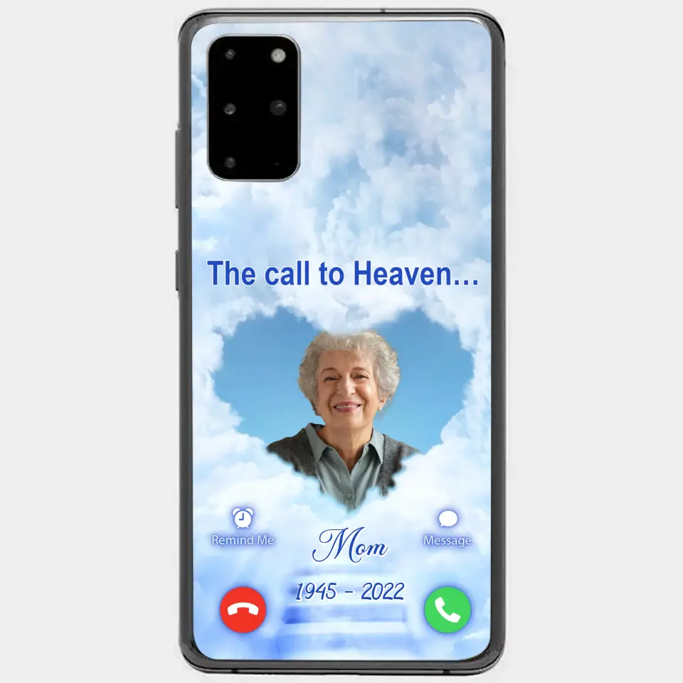 Custom Personalized Memorial Photo Phone Case - Memorial Gift Idea for Mother's Day/Father's Day - The Call To Heaven - Case for iPhone/Samsung