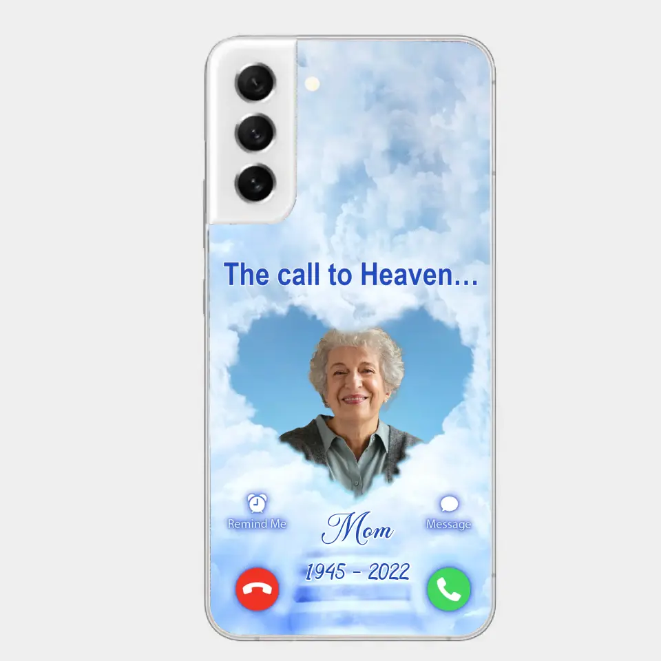 Custom Personalized Memorial Photo Phone Case - Memorial Gift Idea for Mother's Day/Father's Day - The Call To Heaven - Case for iPhone/Samsung