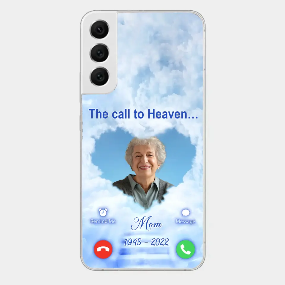 Custom Personalized Memorial Photo Phone Case - Memorial Gift Idea for Mother's Day/Father's Day - The Call To Heaven - Case for iPhone/Samsung