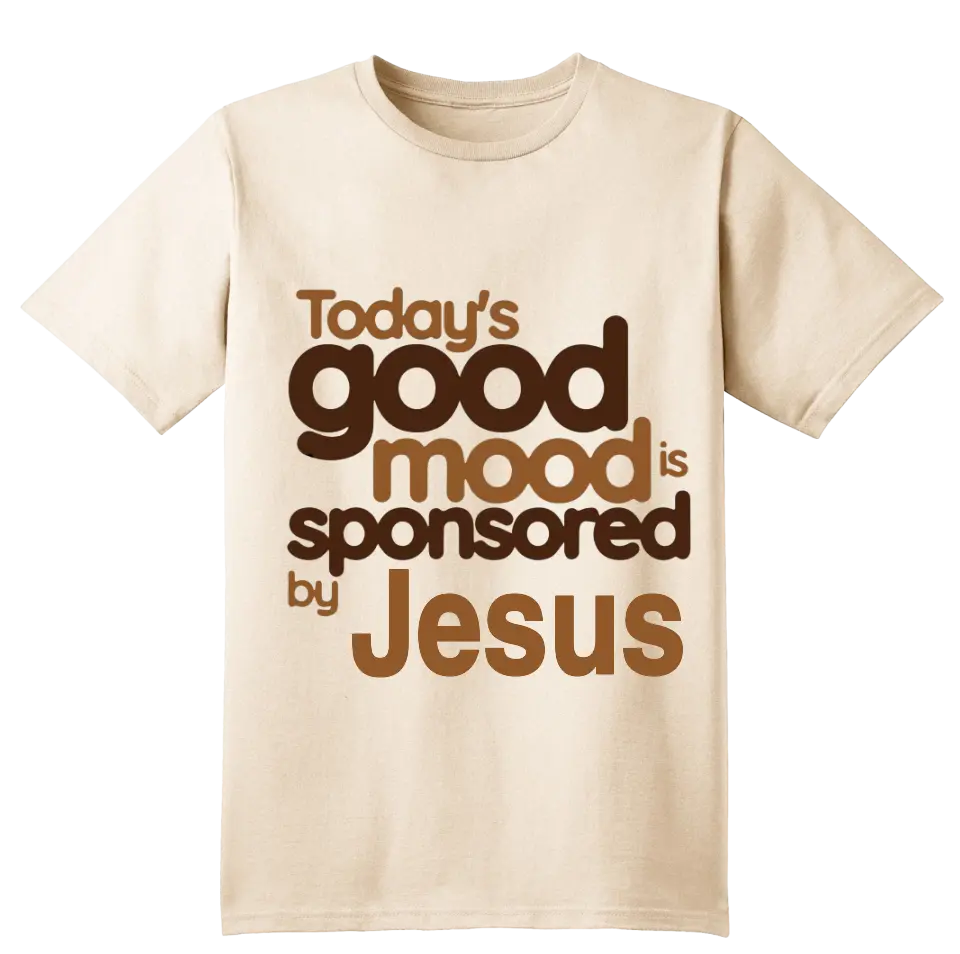 Today's Good Mood Shirt