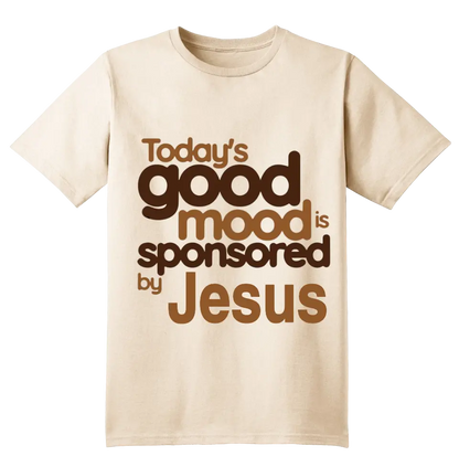 Today's Good Mood Shirt