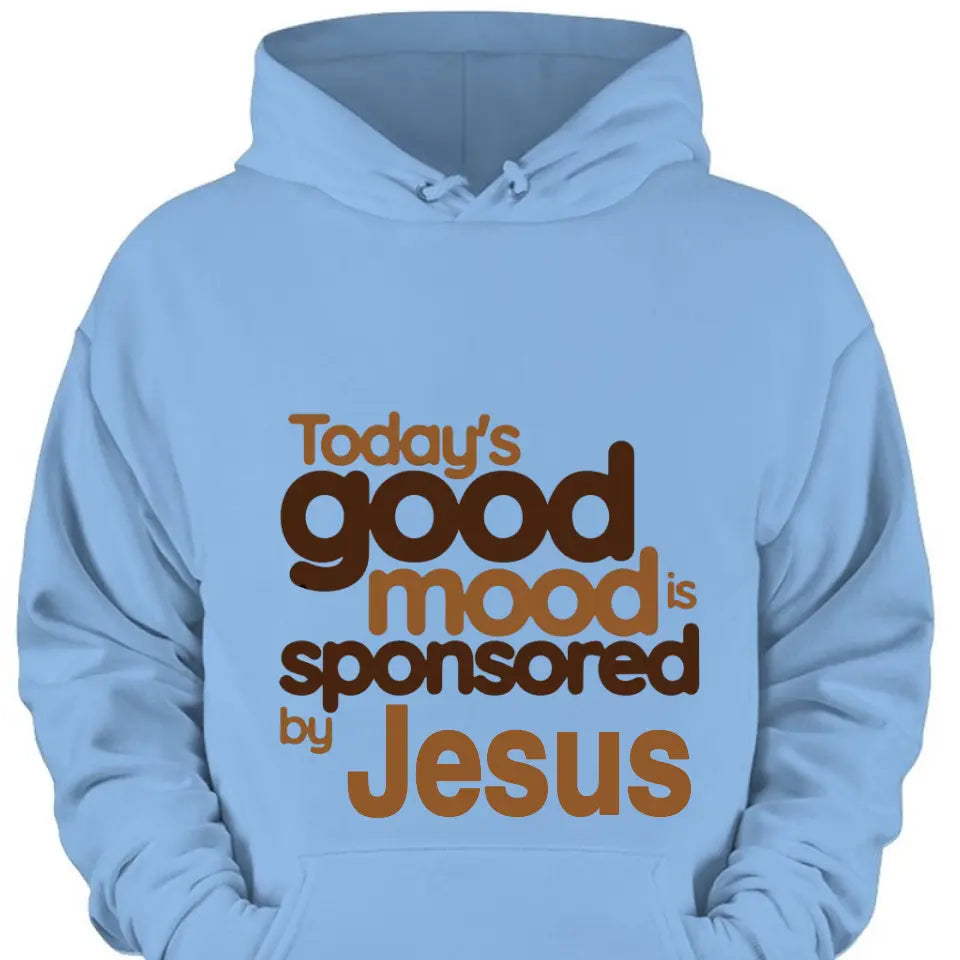 Today's Good Mood Shirt