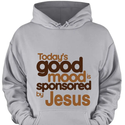 Today's Good Mood Shirt