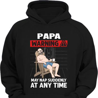 For Grandpa Warning For Details  Shirt - Hoodie - Sweatshirt