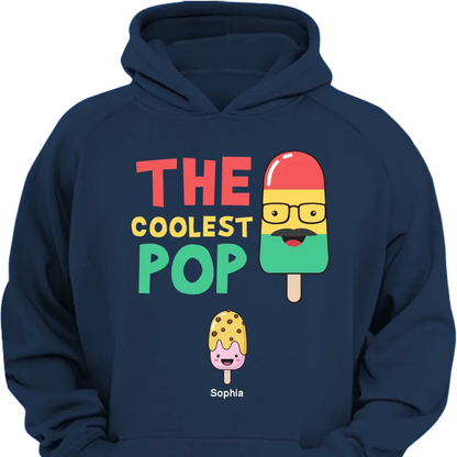 The Coolest Daddy - Family Personalized Custom Unisex T-shirt, Hoodie, Sweatshirt - Father's Day, Gift For Dad, Grandpa